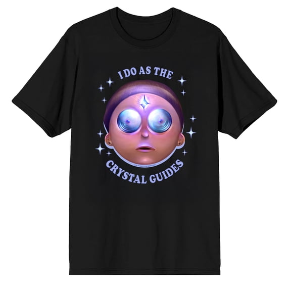 Rick & Morty I Do As The Crystal Guides Adult Black Crew Neck Short Sleeve T-shirt-XXL