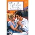 thumbnail image 1 of Pre-Owned A Wife Worth Keeping (Harlequin Romance, No 3602) (Paperback) 0373036027 9780373036028, 1 of 1