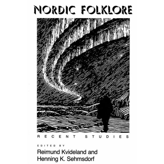 Folklore Studies in Translation Nordic Folklore: Recent Studies, (Paperback)
