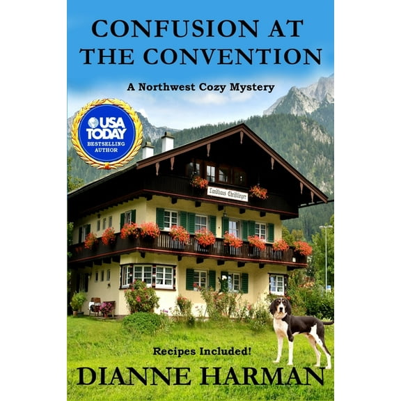 Confusion at the Convention: A Northwest Cozy Mystery (Paperback) by Dianne Harman