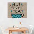 thumbnail image 2 of COMIO But First Tea Canvas Wall Art Prints Decor Rustic Tea Poster Painting Framed Artwork for Home Kitchen Tea Bar Decorations, 2 of 4