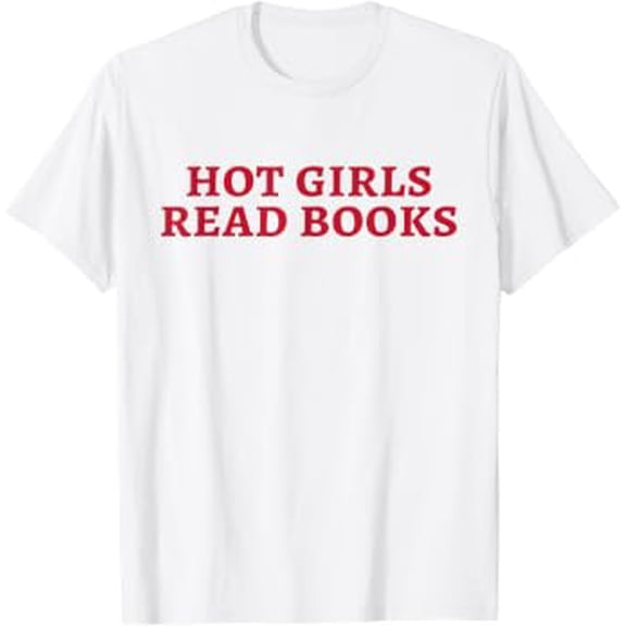 Hot Girls Read Books, Book Lovers T-Shirt, Vintage Birthday Gift