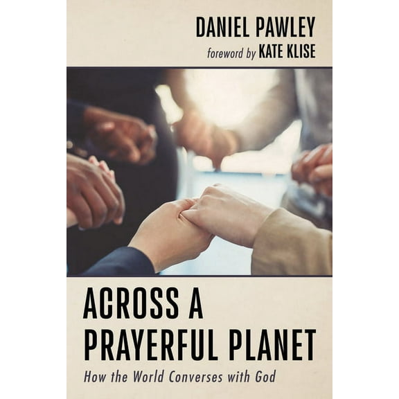 Across a Prayerful Planet (Paperback)