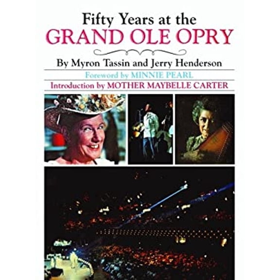 Pre-Owned Fifty Years at the Grand Ole Opry