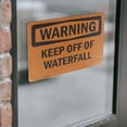 thumbnail image 4 of (2 Pack) Keep Off Of Waterfall OSHA Warning Sign 5 Inch X 3.5 Inch Vinyl Label Decal Sticker Weather Resistant, UV Protected for Workplace, Business, and Construction Site, Made in the, 4 of 7