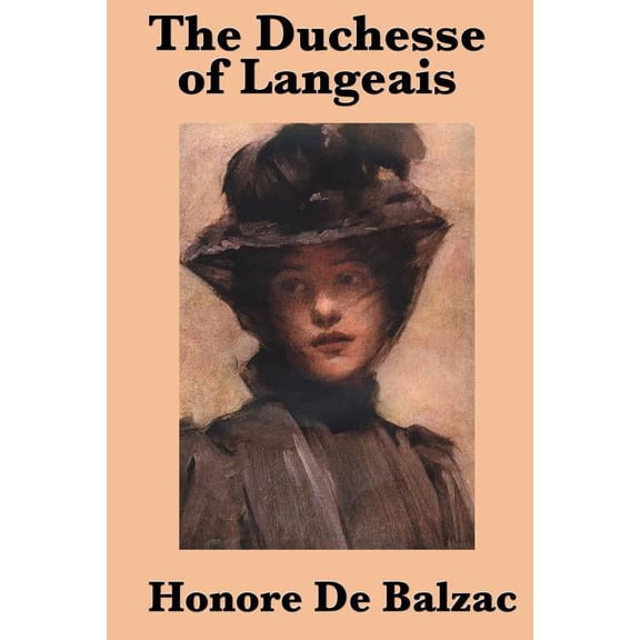 The Duchesse of Langeais (Paperback)