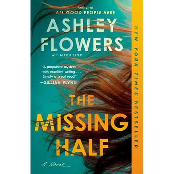 The Missing Half: A Novel (Paperback)