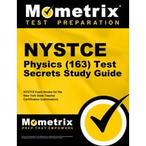 NYSTCE Physics (163) Secrets Study Guide: NYSTCE Test Review for the New York State Teacher Certification Examinations (Paperback)