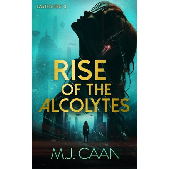 Earth's First Rise of the Acolytes, Book 4, (Paperback)