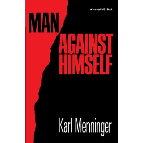 Pre-Owned Man Against Himself (Paperback) 0156565145 9780156565141