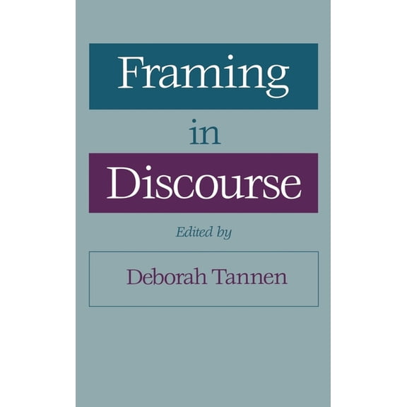Framing in Discourse, (Hardcover)