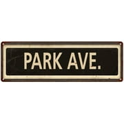 Park Ave. Vintage Looking Metal Sign Home Decor 6x18 106180066009