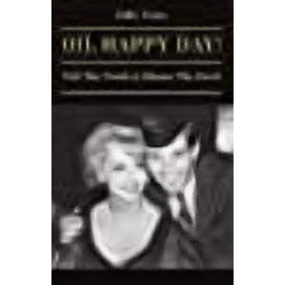 Oh, Happy Day! : Tell The Truth & Shame The Devil (Paperback)