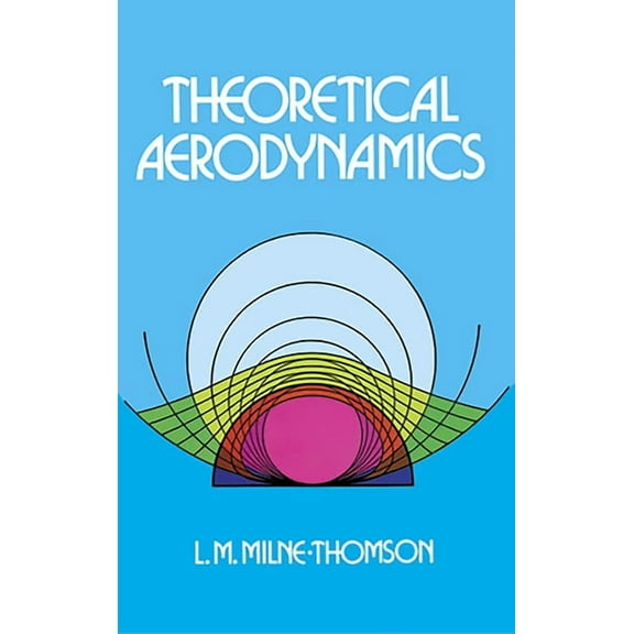 Dover Books on Aeronautical Engineering Theoretical Aerodynamics, (Paperback)