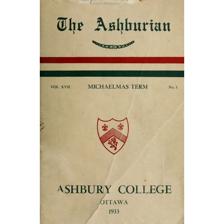 (Custom Reprint) Yearbook: 1933 Ashbury College - Ashburian Yearbook (Ottawa, Ontario Canada)