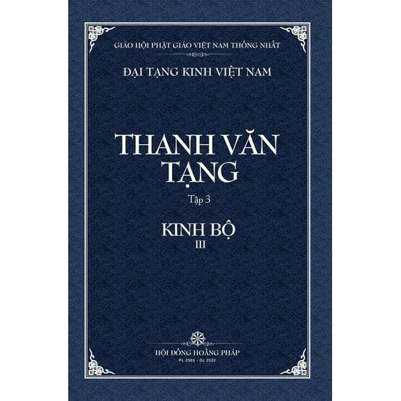 Dai Tang Kinh Viet Nam Thanh Van Tang, tap 3: Trung A-ham, quyen 1 - Bia Cung, (Hardcover)