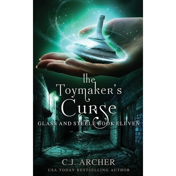 Glass and Steele The Toymaker's Curse, Book 11, (Paperback)