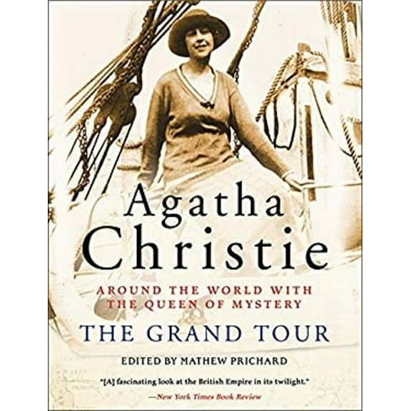 Pre-Owned The Grand Tour : Around the World with the Queen of Mystery (Paperback) 9780062191250