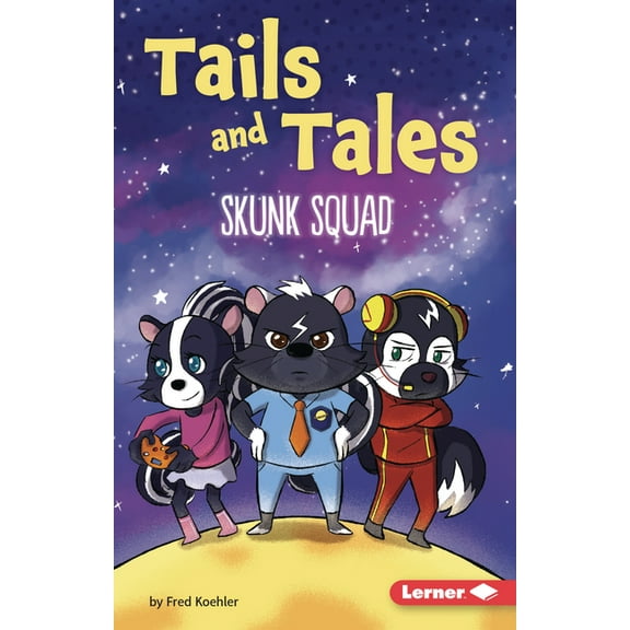 Tails and Tales (Phonics Fun -- Chapter  Skunk Squad, (Paperback)