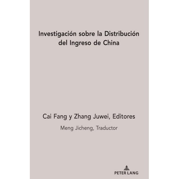 InvestigaciÃ³n Sobre La DistribuciÃ³n del Ingreso de China, (Hardcover)