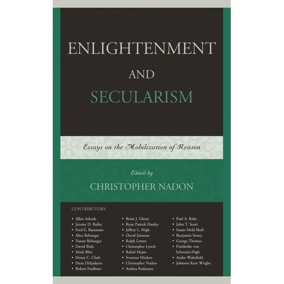 Enlightenment and Secularism: Essays on the Mobilization of Reason, (Hardcover)