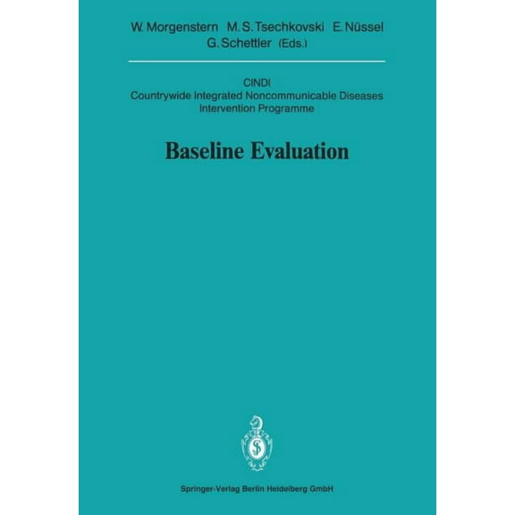 Baseline Evaluation: Cindi Countrywide Integrated Noncommunicable Diseases Intervention Programme, (Paperback)
