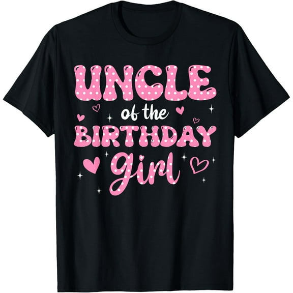 Uncle Of The Birthday Pink Girl Matching Family T-Shirt