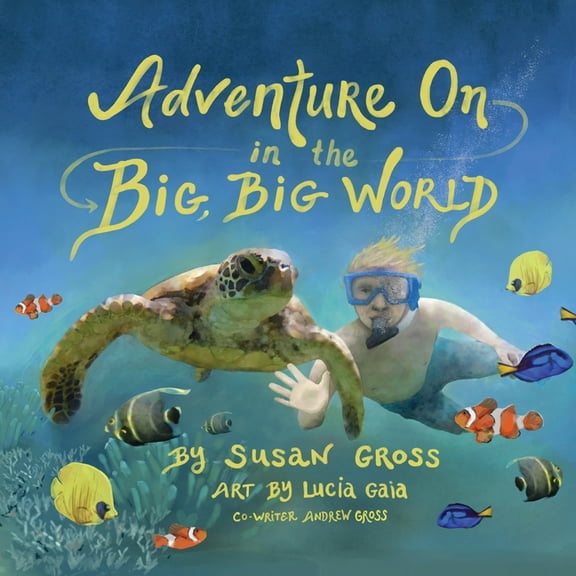 Adventure On in the Big, Big World, (Paperback)