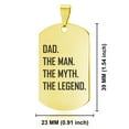 thumbnail image 2 of Stainless Steel Dad the Man Myth Legend Dog Tag Pendant Necklace, 2 of 3