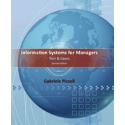 Information Systems for Managers: Text and Cases [Hardcover - Used]