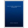 thumbnail image 3 of Pre-Owned Crohn's and Colitis: Understanding and Managing Ibd (Paperback) 0778806197 9780778806196, 3 of 6