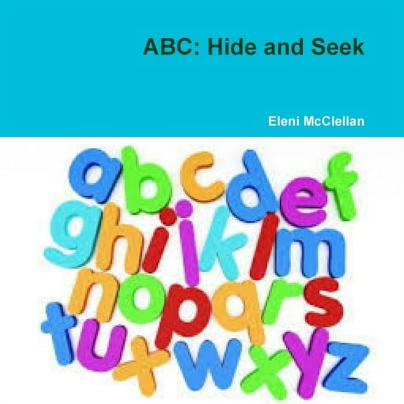 ABC: Hide and Seek, (Paperback)