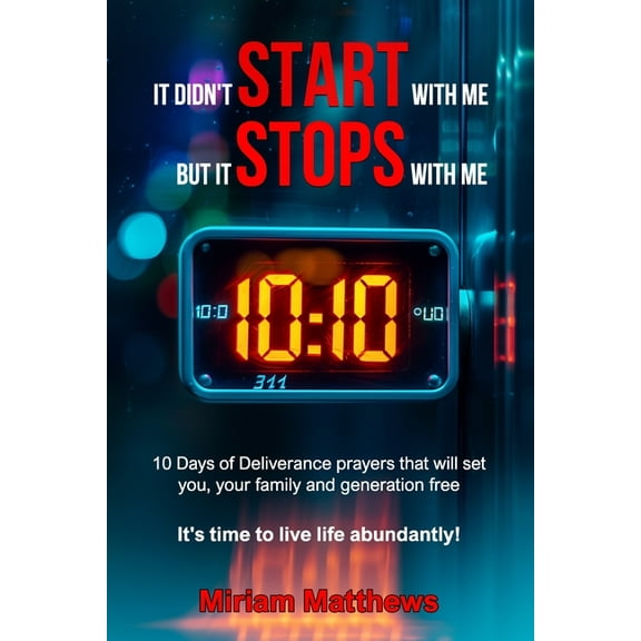 It didn't start with me, but it stops with me, (Paperback)