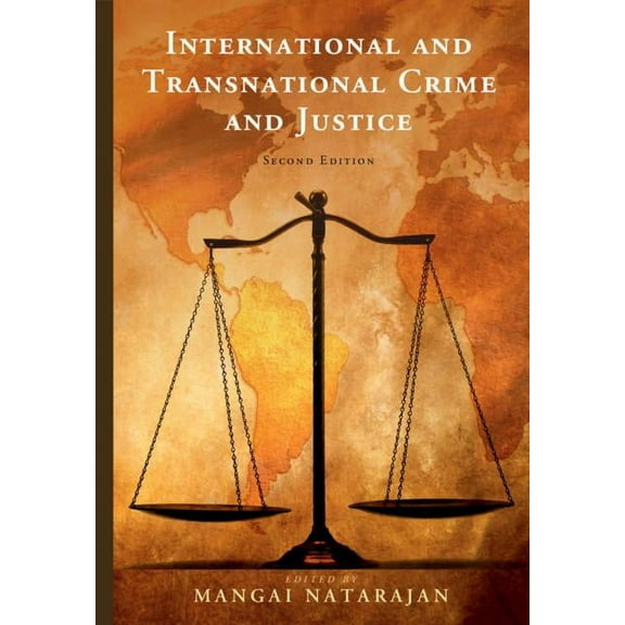 International and Transnational Crime and Justice, (Paperback)