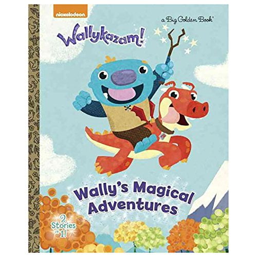 Pre-Owned Wally's Magical Adventures (Wallykazam!) (Big Golden Book) (Hardcover) 0385387660 9780385387668