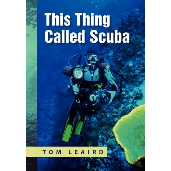 This Thing called Scuba (Hardcover)