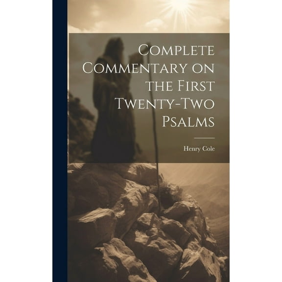 Complete Commentary on the First Twenty-Two Psalms (Hardcover)