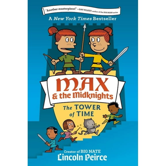 Max & the Midknights Max and the Midknights: The Tower of Time, (Paperback)