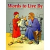 Words to Live By, Used [Paperback]