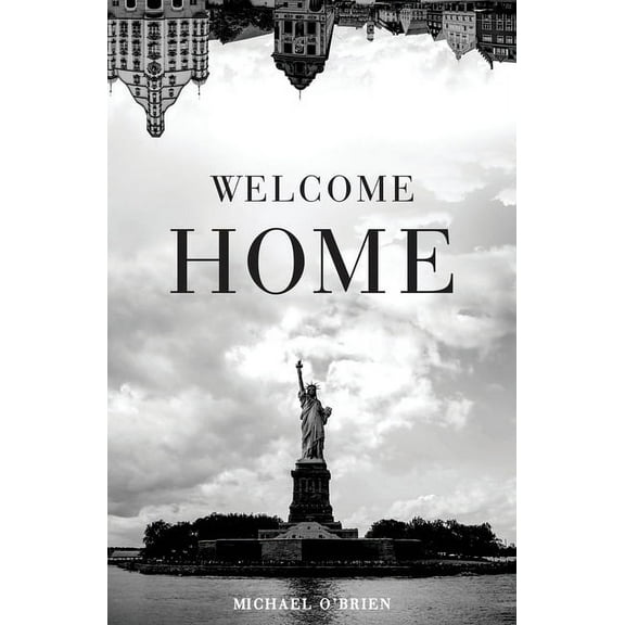 Welcome Home, (Paperback)