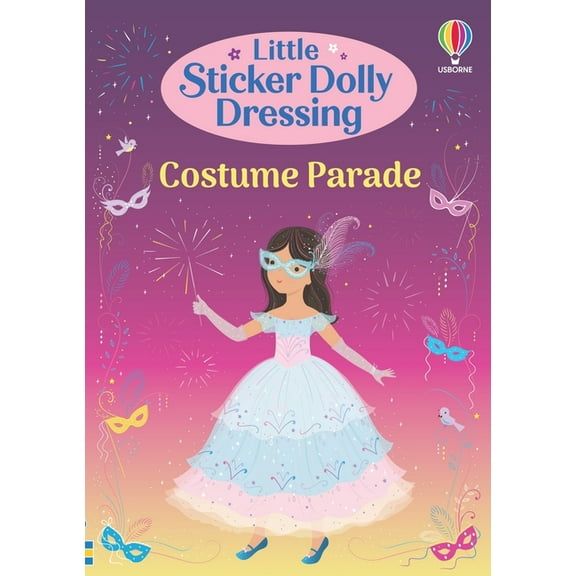 Little Sticker Dolly Dressing Little Sticker Dolly Dressing Costume Parade, (Paperback)