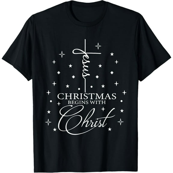 Jesus Christmas Begins With Christ, Christian Christmas T-Shirt