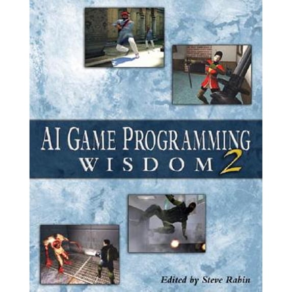 Pre-Owned AI Game Programming Wisdom 2 (Game Development Series) (Hardcover) 1584502894 9781584502890
