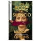 thumbnail image 1 of Libro Los Ecos Del Silencio Tapa Blanda, Autor Bridget Collins, Editorial Plata, 1 of 2