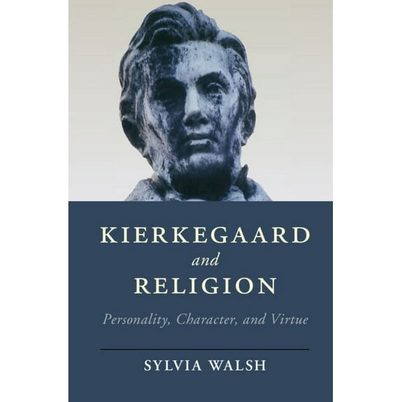 Cambridge Studies in Religion, Philosoph Kierkegaard and Religion, (Hardcover)