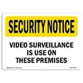thumbnail image 1 of SignMission OS-SN-A-1824-L-11659 18 x 24 in. OSHA Security Notice Sign - Video Surveillance on Premises, 1 of 1