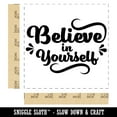 thumbnail image 2 of Believe in Yourself Motivational Self-Inking Rubber Stamp Ink Stamper - Blue Ink - Large 1-1/2 Inch, 2 of 7