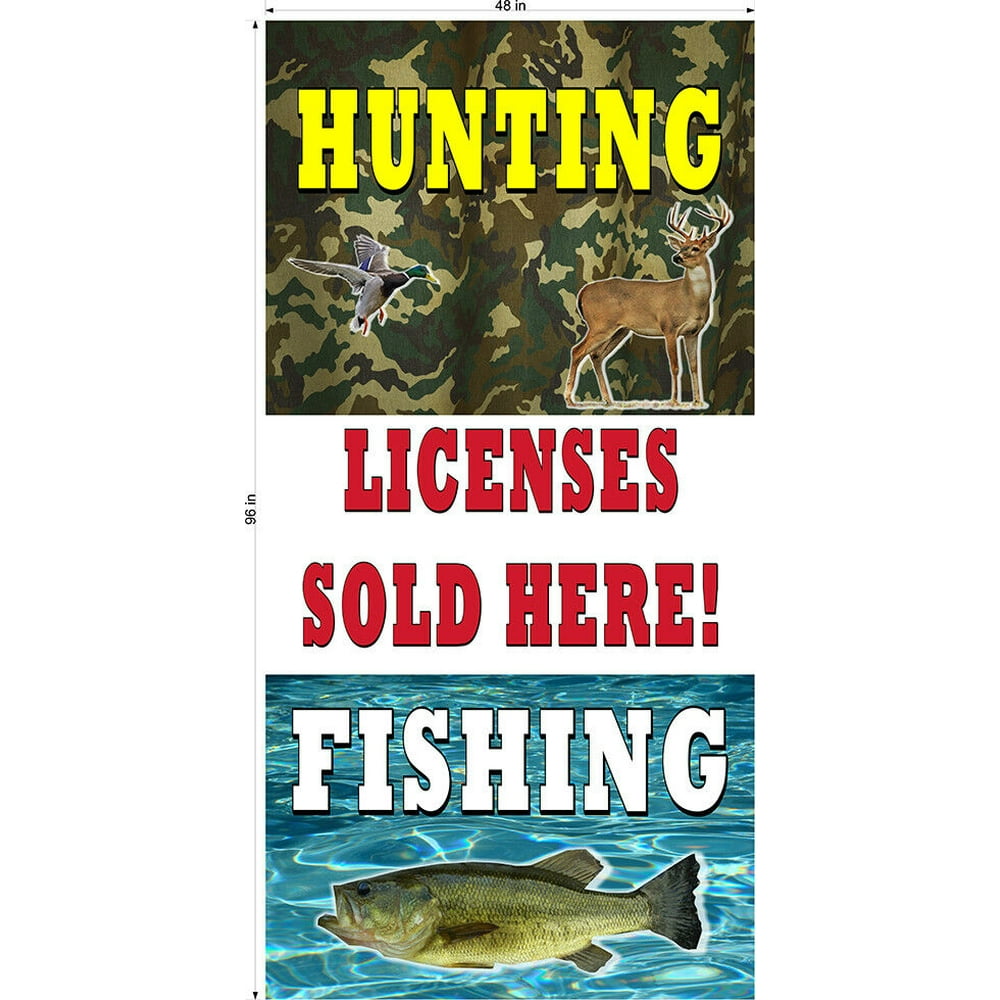 Hunting and Fishing LICENSES Business Vertical Banner Various Sizes Vinyl Banners