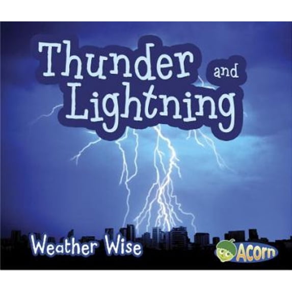 Pre-Owned Thunder and Lightning (Hardcover) 9781484605486