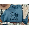thumbnail image 4 of Sixty licious Sweatshirt, 60th Birthday Gifts for Women, 60th Birthday Shirt, 60th Birthday Gifts, 60th Birthday Women, 60th Birthday Friend, 4 of 7